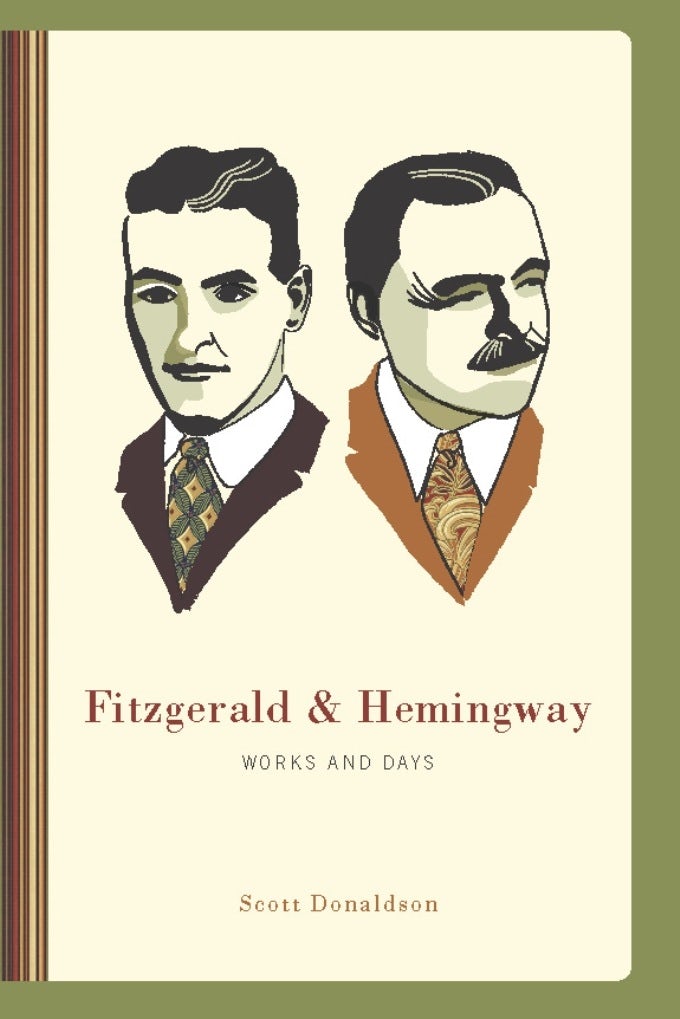 Book cover image for Fitzgerald and Hemingway ISBN: 9780231148160